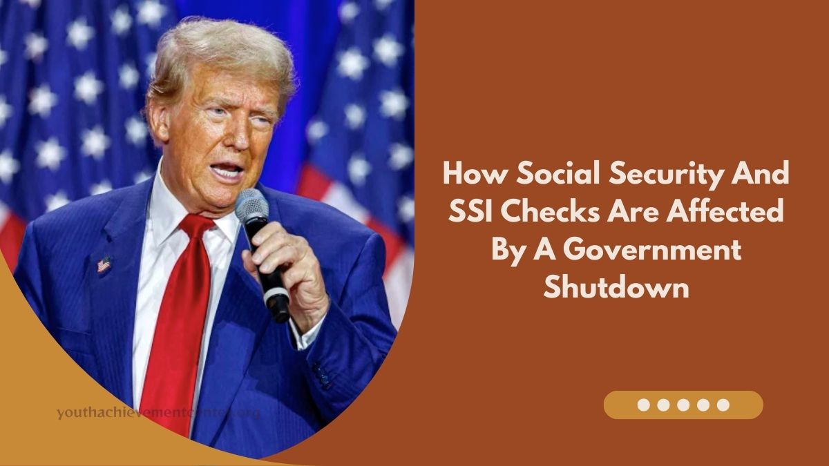 How Social Security And SSI Checks Are Affected By A Government Shutdown