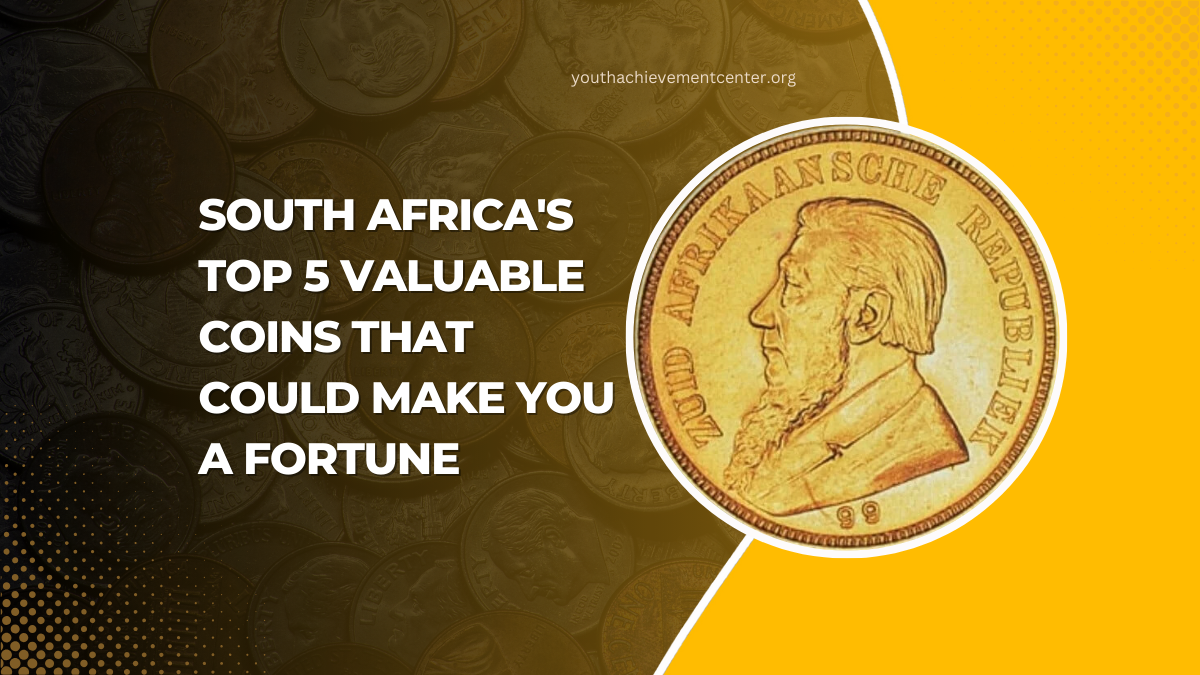 South Africa's Top 5 Valuable Coins That Could Make You A Fortune